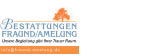 www.fraund-amelung.de info@fraund-amelung.de Bestattungen Fraund/Amelung oHG  Igstadter Straße 2 65191 Wiesbaden-Bierstadt  Telefon 0611 50 38 69 Telefax 0611 50 09 08 Qualifizierter Ansprechpartner seit 1938