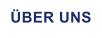 ÜBER UNS